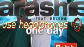 Arash ft-one fay 3D (use headphones)