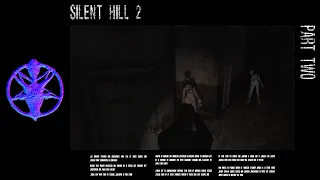 Silent Hill 2 | A Chill Playthrough - Episode 2: Brookhaven Hospital.