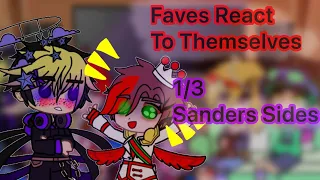 Faves React To Each Other || Part 1/3 || Sanders Sides || Steven Universe || Dream SMP