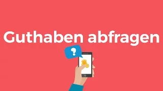 Guthaben abfragen - Prepaid Guthaben aller Anbieter abfragen!