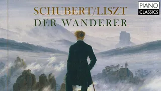 Liszt: Der Wanderer