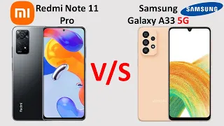 Redmi Note 11 Pro vs Samsung Galaxy A33 5G