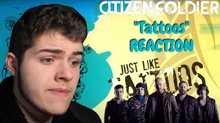 FINALLY REACTING TO "Tattoos" By Citizen Soldier | REACTION