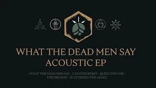 Matt Heafy I  @Trivium  I What The Dead Men Say I Acoustic EP