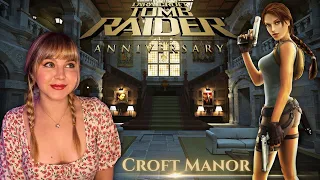 Let's explore Croft Manor! | Tomb Raider: Anniversary
