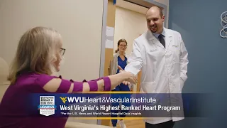 WVU Heart and Vascular Institute - Award Winning Care