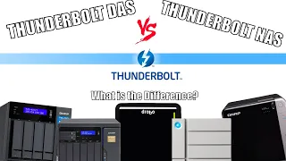 Thunderbolt NAS vs Thunderbolt DAS   What's the Difference REALLY