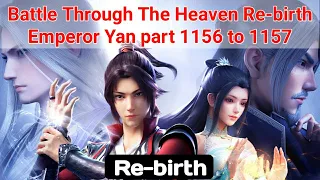 Battle Through The Heaven Rebirth Emperor Yan chapter 1156,1157,Btth rebirth,btth 1156,1157