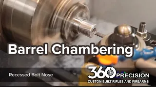 360Precision barrel chambering