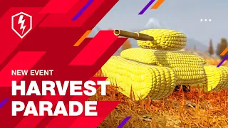 WoT Blitz. New Event. Harvest Parade