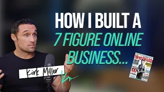 High Ticket Online Coach Helping Hundreds Of Entrepreneurs Transform Their Lives: Kirk Miller