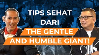 Tips Sehat Dari The Gentle and Humble Giant! @duniaaderai6302 | Helmy Yahya Bicara