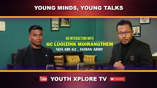 Gc Luoizink Moirangthem || Young Minds, Young Talks || S2 - EP 03