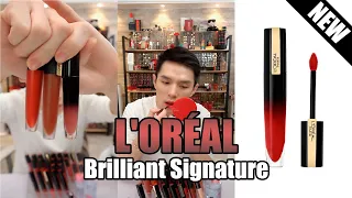 L'ORÉAL (*New Brilliant Signature) *新款欧莱雅湿吻小钢笔 | 310 | 314 | 302 | 304 | 312 | - 李佳琦