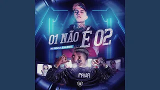 01 Não É 02