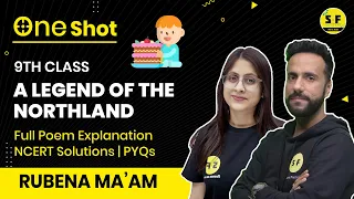 A Legend of the Northland Poem Explanation Class 9th With Rubena maam | Science and Fun