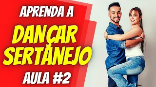 Como Dançar Sertanejo Universitário - Aula de Sertanejo #2