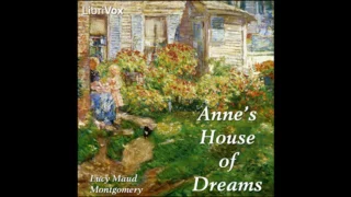 Anne's House of Dreams - Chapter 5 - The Home Coming