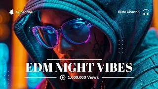 Top #15 Track EDM  Music for Study #60 | EDM Night Vibes