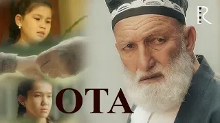 Ota (qisqa metrajli) | Ота (киска метражли фильм) 2019