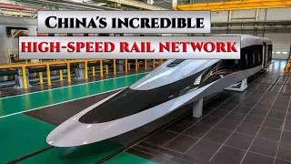 China's Incredible High-Speed Rail Network