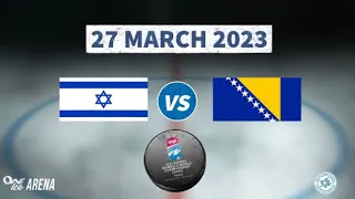 ISRAEL vs BOSNIA HERZEGOVINA | 2023 IIHF Womens World Championship Israel | Division IIIB Highlights