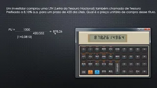 Como calcular o  Preço Unitário de uma LTN com HP12C