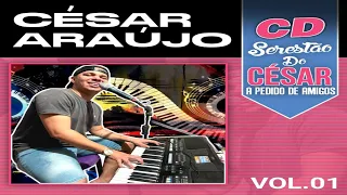 CÉSAR ARAÚJO • CD SERESTÃO VOL. 01 @cesararaujooficial636