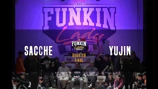 2018 Funkin' Lady KOREA Top8 / Sacche vs YUJIN