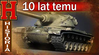 Dziesięć lat temu na Smoczej Grani - nostalgicznie w World of Tanks