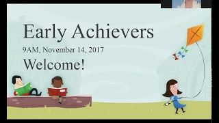 Early Achievers Overview