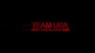 [H4L] Team USA 2012 Highlights (SUMMER OLYMPICS PREVIEW)