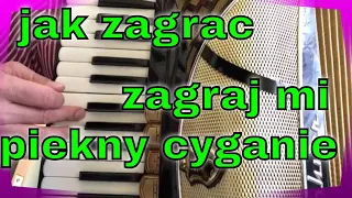 JAK ZAGRAC-ZAGRAJ MI PIEKNY CYGANIE| old wedding song 🎵