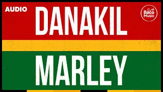 📀 Danakil - Marley [Official Audio]