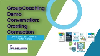 Group Coaching Demo   Creating Connection 4 4 23