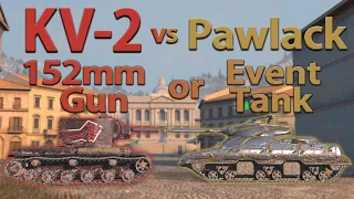 WOT Blitz Face Off || KV-2 vs Pawlack Tank