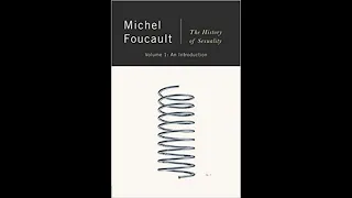 The History of Sexuality, Volume 1: An Introduction - Michel Foucault - Full Audiobook