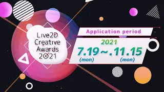 Live2D Creative Awards 2021 Promotion Video