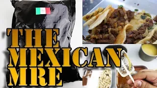 The Mexican MRE Is Here!!!! MEXICAN 24 HOUR COMBAT RATION - RACIÓN DE COMBATE DE MEXICO