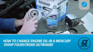 How to Change Engine Oil in a Mercury 150hp FourStroke Outboard