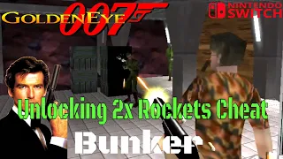 #GoldenEye 007 Unlocking 2X Rocket Launcher Cheat | Bunker | Difficulty: 00 Agent | #Switch