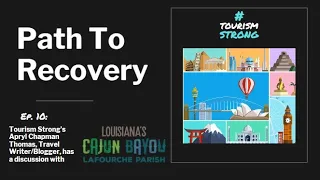 Path to Recovery - Episode 10: Louisiana's Cajun Bayou