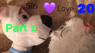 The Secret Life of Pets 2 - Episode 20 - Siri Love Part 2