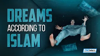 Dreams Explained According To Islam
