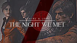 Claire & Leon || The Night We Met [Resident Evil]