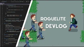 Crushing a To-Do-List! // Roguelite Devlog Part 5