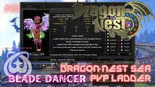 #400 Blade Dancer ~ Dragon Nest SEA PVP Ladder