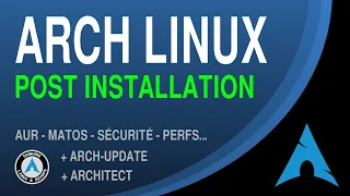 Arch Linux - Post Installation