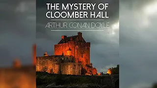 Arthur Conan Doyle: Cloomberská záhada