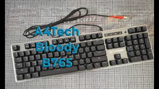Обзор игровой клавиатуры A4Tech Bloody B765